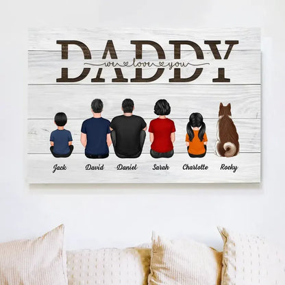 Dad We Love You Personalized Poster